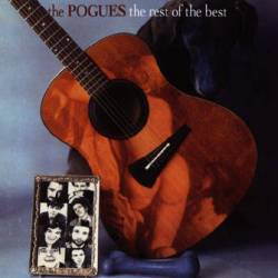 The Pogues : The Rest of the Best